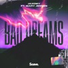 Bad Dreams (feat. Mary Jensen) - Single