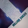 Million Voices - EP album lyrics, reviews, download