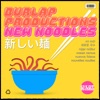 New Noodles [bonus tracks], 2021