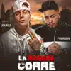 La Sangre Corre (feat. Polakan) - Single album lyrics, reviews, download