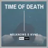 Stream & download Time of Death - Single