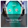 Control Freak (Remixes) - Single