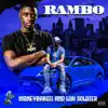 Rambo (feat. Luh Soldier) [Remix] - Single album lyrics, reviews, download