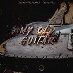 My Old Guitar by MC Lustosa