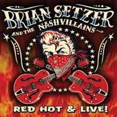 Brian Setzer - Red Hot (Live)
