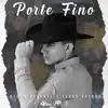 Porte Fino (feat. Jorge Guerra) - Single album lyrics, reviews, download