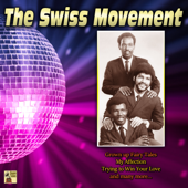 The Swiss Movement - The Swiss Movement