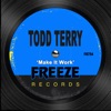 Todd Terry - Make It Work