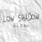 Mad Ball - Low Shadow lyrics
