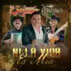 Ni La Vida Es Mia - Single album lyrics, reviews, download