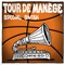 Tony Parker - Tour De Manège & Zoneraze lyrics