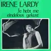 Je Hebt Me Eindeloos Gekust - Single album lyrics, reviews, download