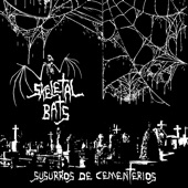 Skeletal Bats - Cuerpo Putrefacto