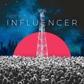 New Wolves - Influencer