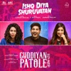 Ishq Diya Shuruvatan (From "Guddiyan Patole" Soundtrack) - Single