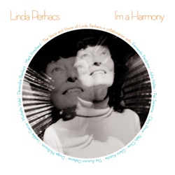 Linda Perhacs - One Full Circle Around the Sun