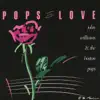 Pops in Love album lyrics, reviews, download
