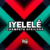 Iyelelé (Champeta Africana) - Single