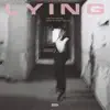 Stream & download LYING (feat. Sik-K) - Single