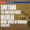 Stream & download Smetana: The Bartered Bride Highlights - Nicolai: Merry Wives of Windsor Highlights