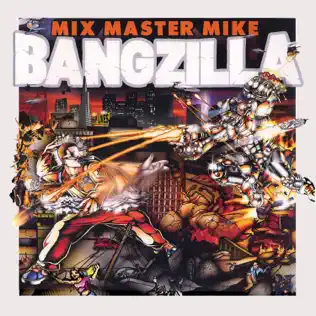 lataa albumi Mix Master Mike - Bangzilla