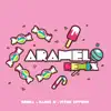 Caramelo (Remix) song lyrics