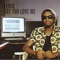 Say You Love Me (feat. Wizkid) - LeriQ lyrics