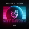 Get Better - Single