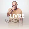 Livre (feat. Mariza) song lyrics