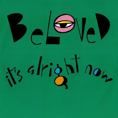 It's Alright Now - The Beloved