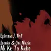 Mi Ke Ta Kubo - Single album lyrics, reviews, download