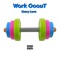 Work Ooout (Radio Edit) artwork