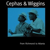 Cephas & Wiggins - Brownsville