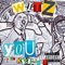 YOU (feat. Kese Soprano & Jon T) - WitZ lyrics