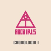 Arco Iris - Cronología I artwork