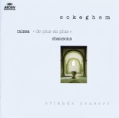 Ockeghem: Missa "De plus en plus" & Chansons artwork