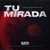 Tu Mirada - Single