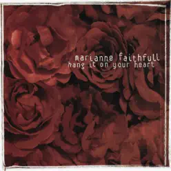 Hang It on Your Heart - Single - Marianne Faithfull