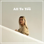 All To You - Single