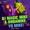 Yo Mike! - Single album lyrics, reviews, download