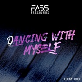 Dancing With Myself - EP artwork