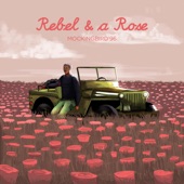 Rebel and a Rose artwork