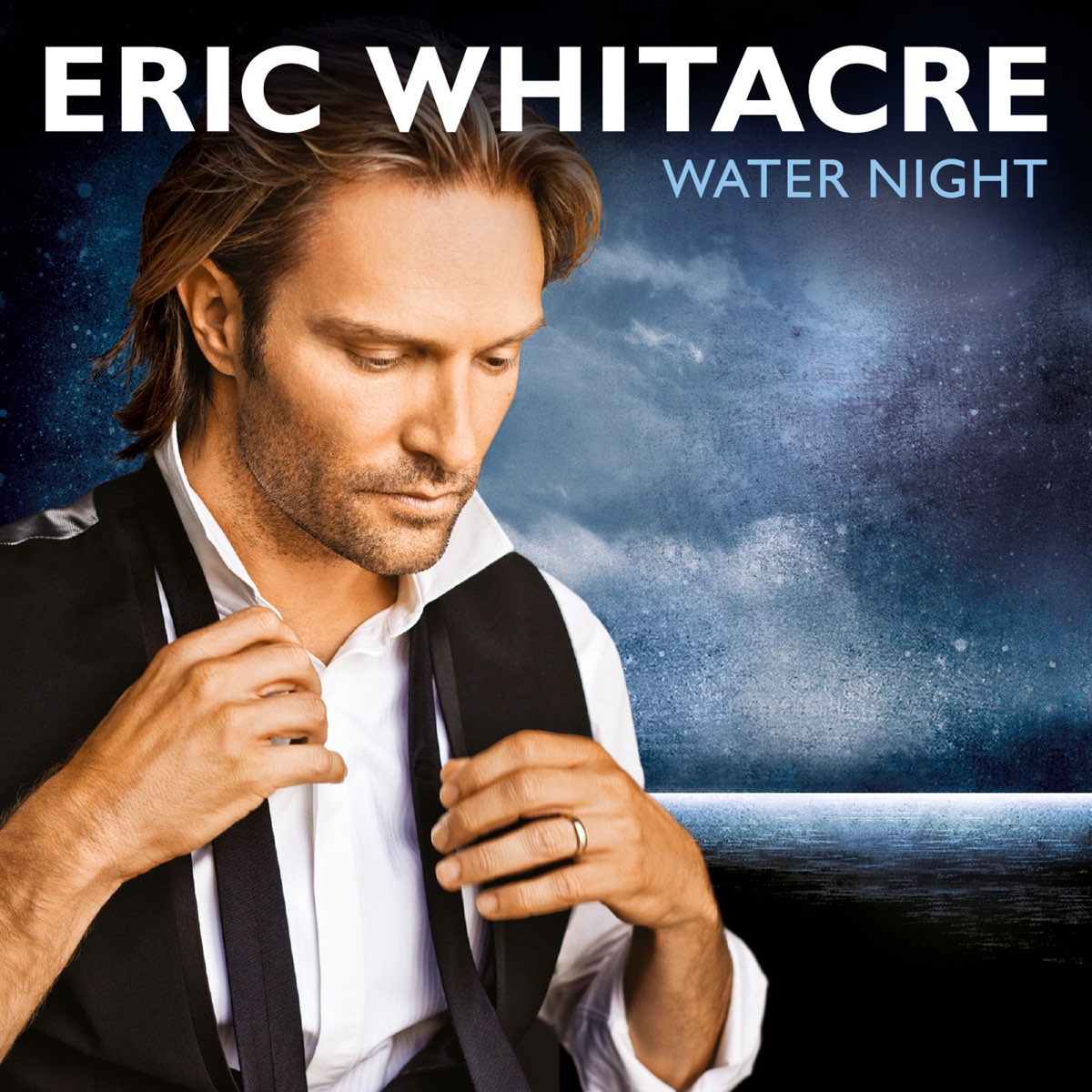 ‎Water Night by Eric Whitacre on Apple Music