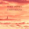 Stream & download Lighthouse (feat. René Miller) - Single