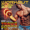 Workout Music 2019 100 Top Hits Body Building Trance Cardio Burn Dubstep 8 HR DJ Mix - Workout Trance & Workout Electronica
