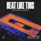 Beat Like This - Bleu Clair & OOTORO lyrics