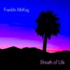 Breath of Life - Single