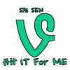 HIT IT FOR ME (Vine Club Version) (feat. ProGas) - Single album lyrics, reviews, download