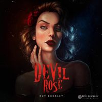 Roy Buckley - Devil Rose artwork