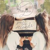 Les Frangines - Pour une seconde